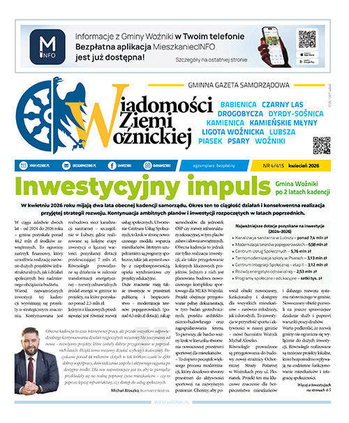 Wiadomości Ziemi Woźnickiej - Kwiecień 2026