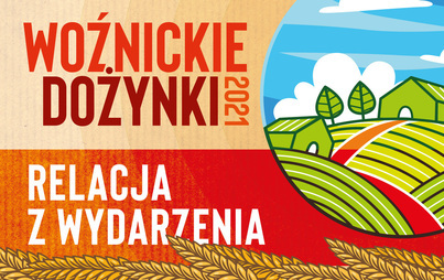 Zdjęcie do Święto Plon&oacute;w i rodzinna zabawa