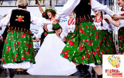 Zdjęcie do Festiwal Polska od Kuchni - trwają zapisy do konkurs&oacute;w&nbsp; dla KGW