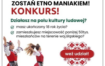 Zdjęcie do ETNO maniak &ndash; konkurs promujący propagator&oacute;w kultury ludowej
