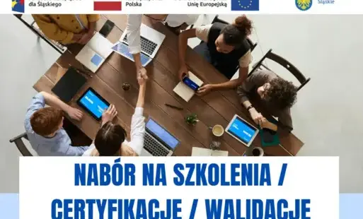 Zdjęcie do Nab&oacute;r na szkolenia, certyfikacje i walidacje!