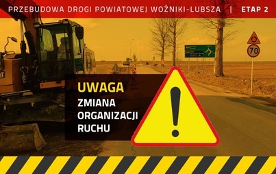 Zdjęcie do Zmiana organizacji ruchu na ul. Woźnickiej