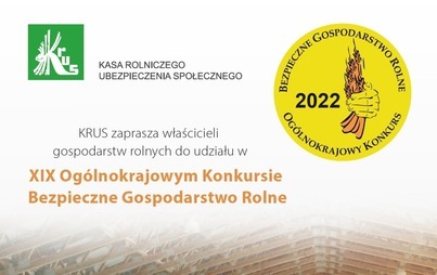 Zdjęcie do Og&oacute;lnokrajowy Konkurs Bezpieczne Gospodarstwo Rolne