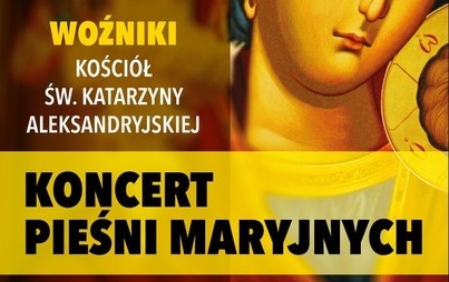 Zdjęcie do Koncert Pieśni Maryjnych 